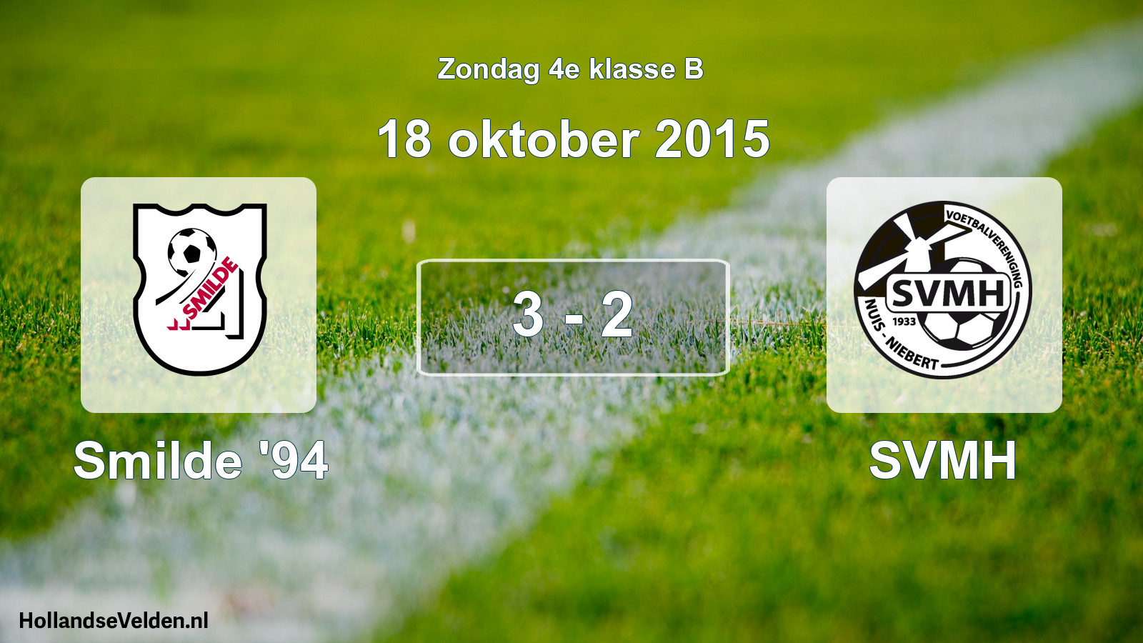 Total number of matches played: Smilde '94 - SVMH 3 - 2 (18 October 2015)