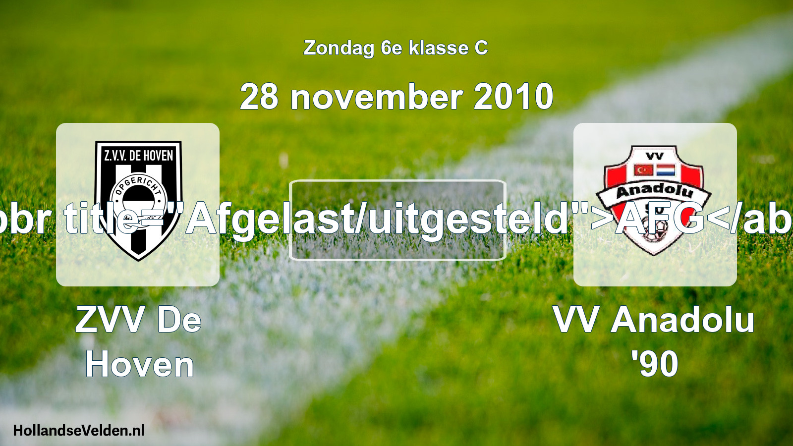 Scheduled Match: ZVV De Hoven - VV Anadolu '90 (28 November 2010)