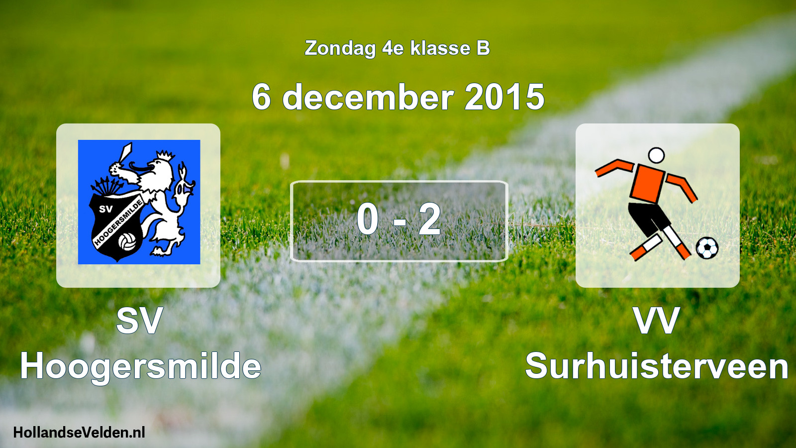 Total number of matches played: SV Hoogersmilde - VV Surhuisterveen 0 - 2 (6 December 2015)