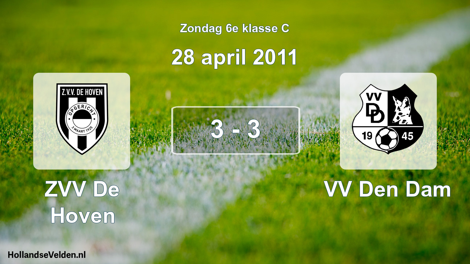 Total number of matches played: ZVV De Hoven - VV Den Dam 3 - 3 (28 April 2011)