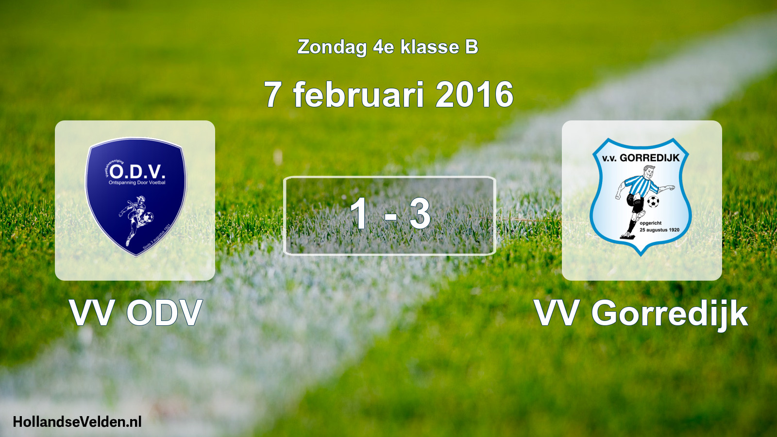 Total number of matches played: VV ODV - VV Gorredijk 1 - 3 (7 February 2016)