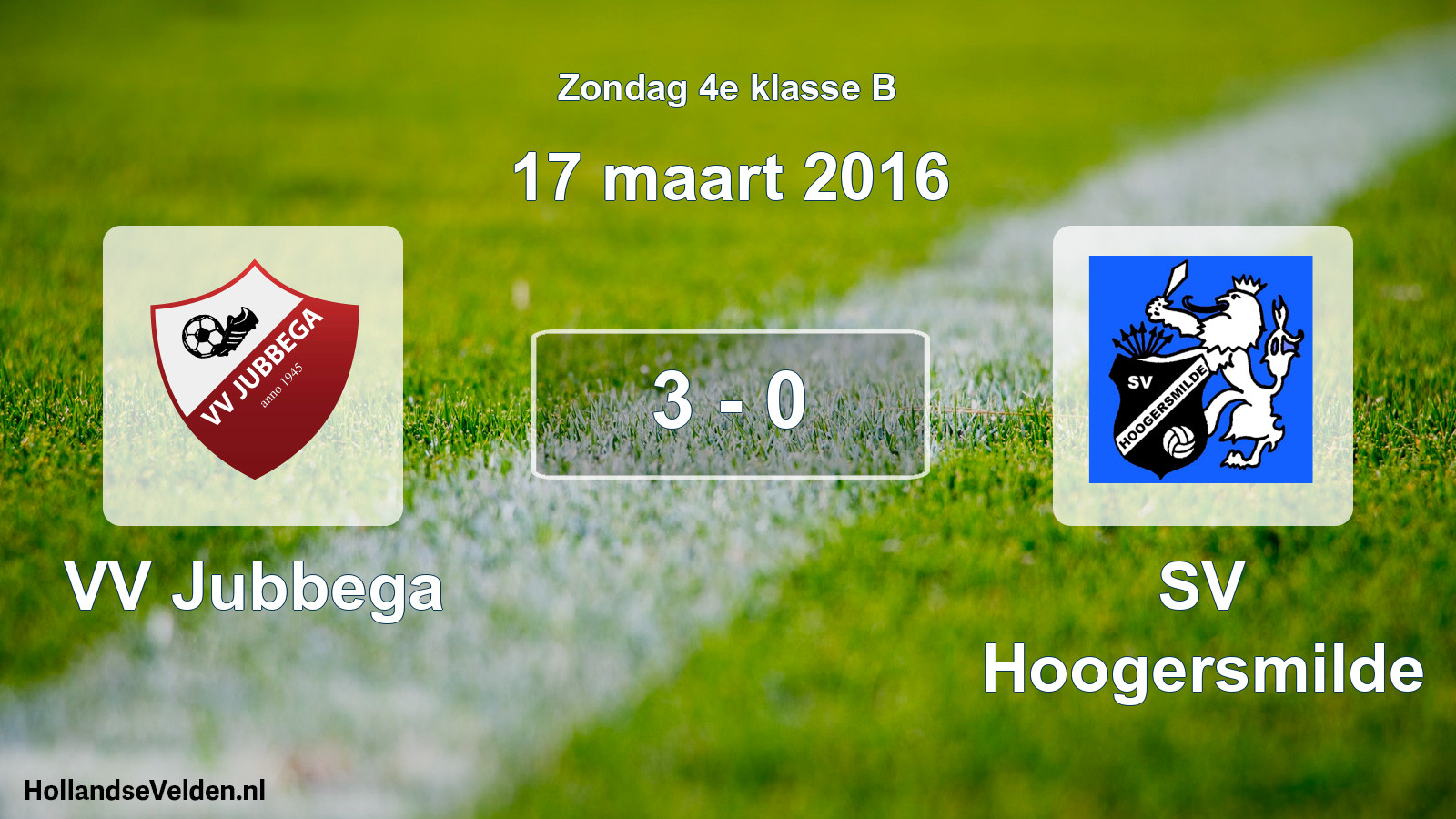 Total number of matches played: VV Jubbega - SV Hoogersmilde 3 - 0 (17 March 2016)