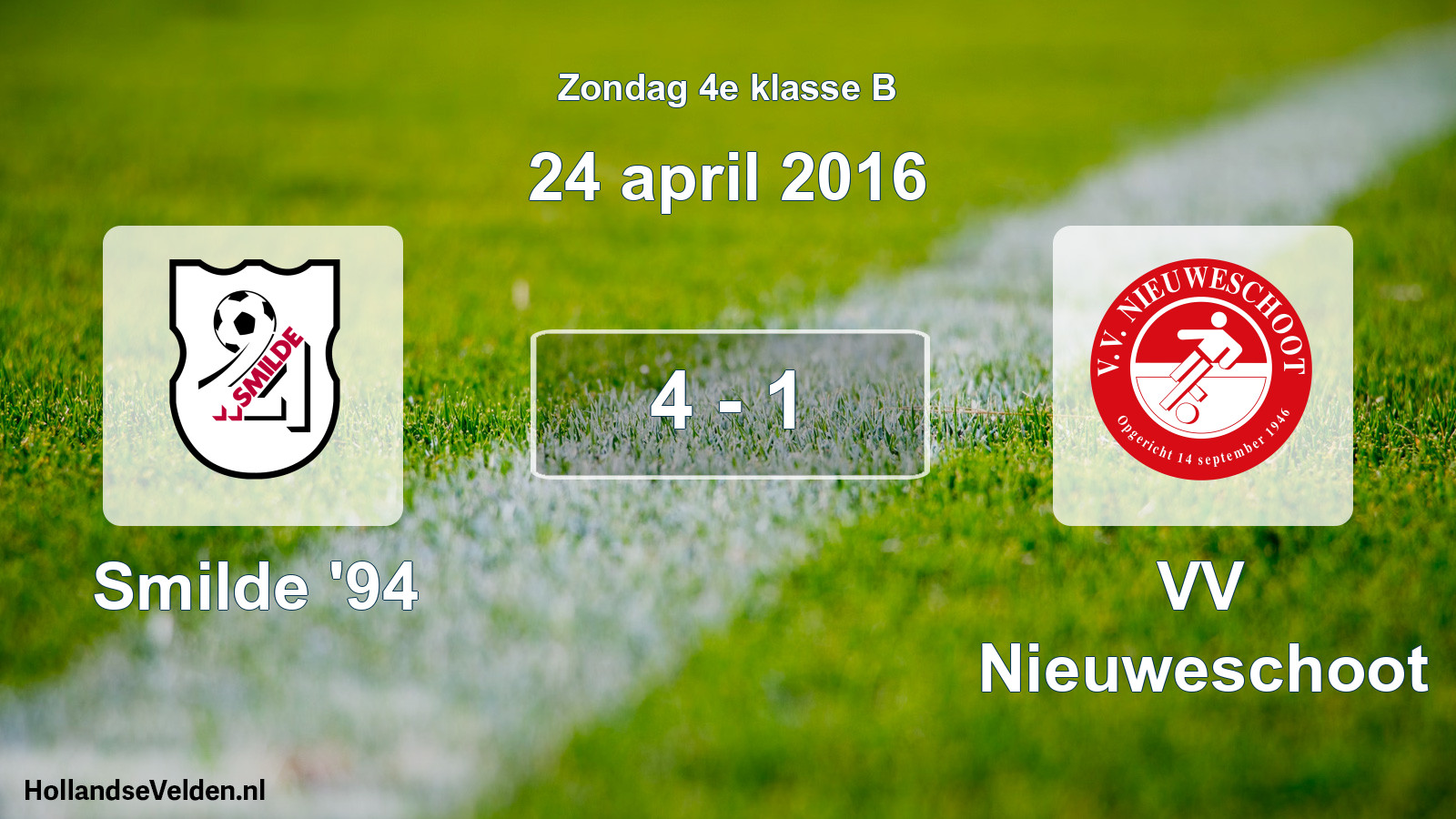 Total number of matches played: Smilde '94 - VV Nieuweschoot 4 - 1 (24 April 2016)