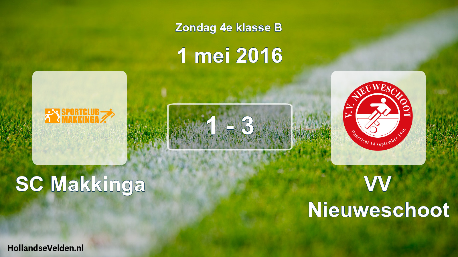 Total number of matches played: SC Makkinga - VV Nieuweschoot 1 - 3 (1 May 2016)