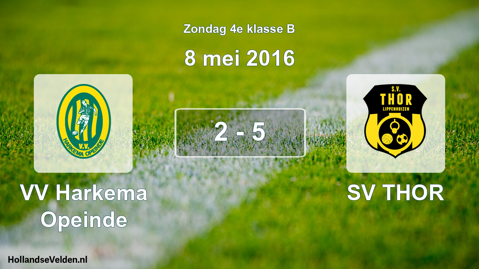 Total number of matches played: VV Harkema Opeinde - SV THOR 2 - 5 (8 May 2016)