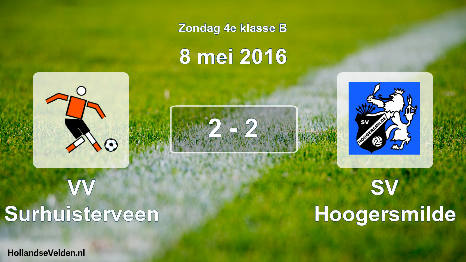 Total number of matches played: VV Surhuisterveen - SV Hoogersmilde 2 - 2 (8 May 2016)