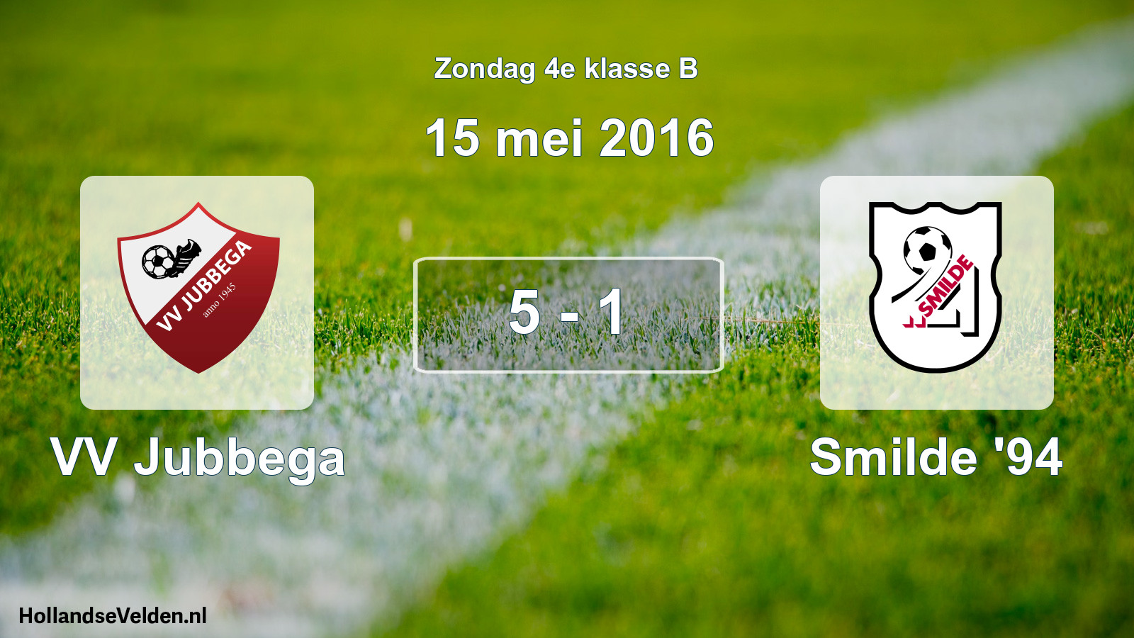 Total number of matches played: VV Jubbega - Smilde '94 5 - 1 (15 May 2016)