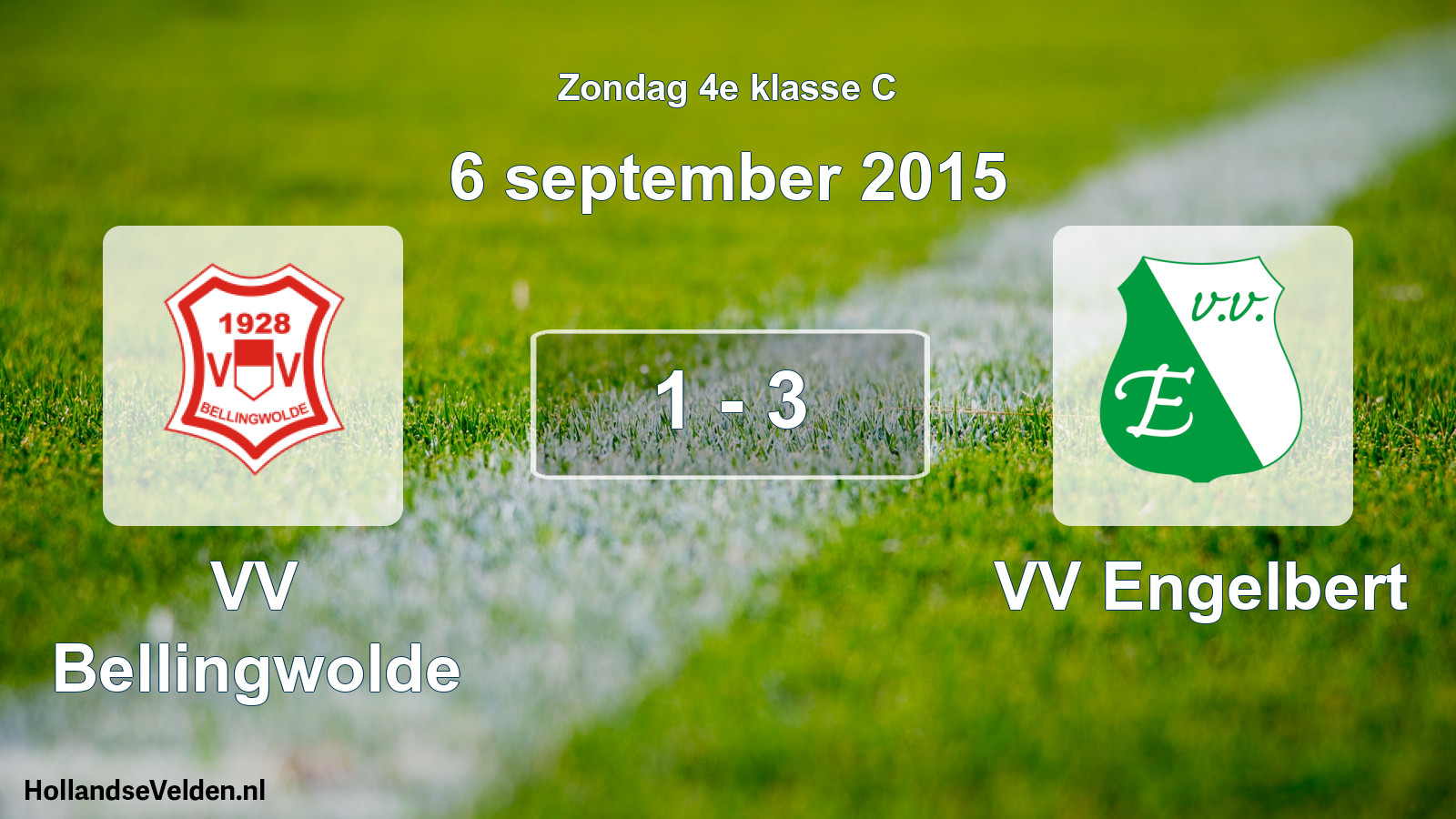 Total number of matches played: VV Bellingwolde - VV Engelbert 1 - 3 (6 September 2015)