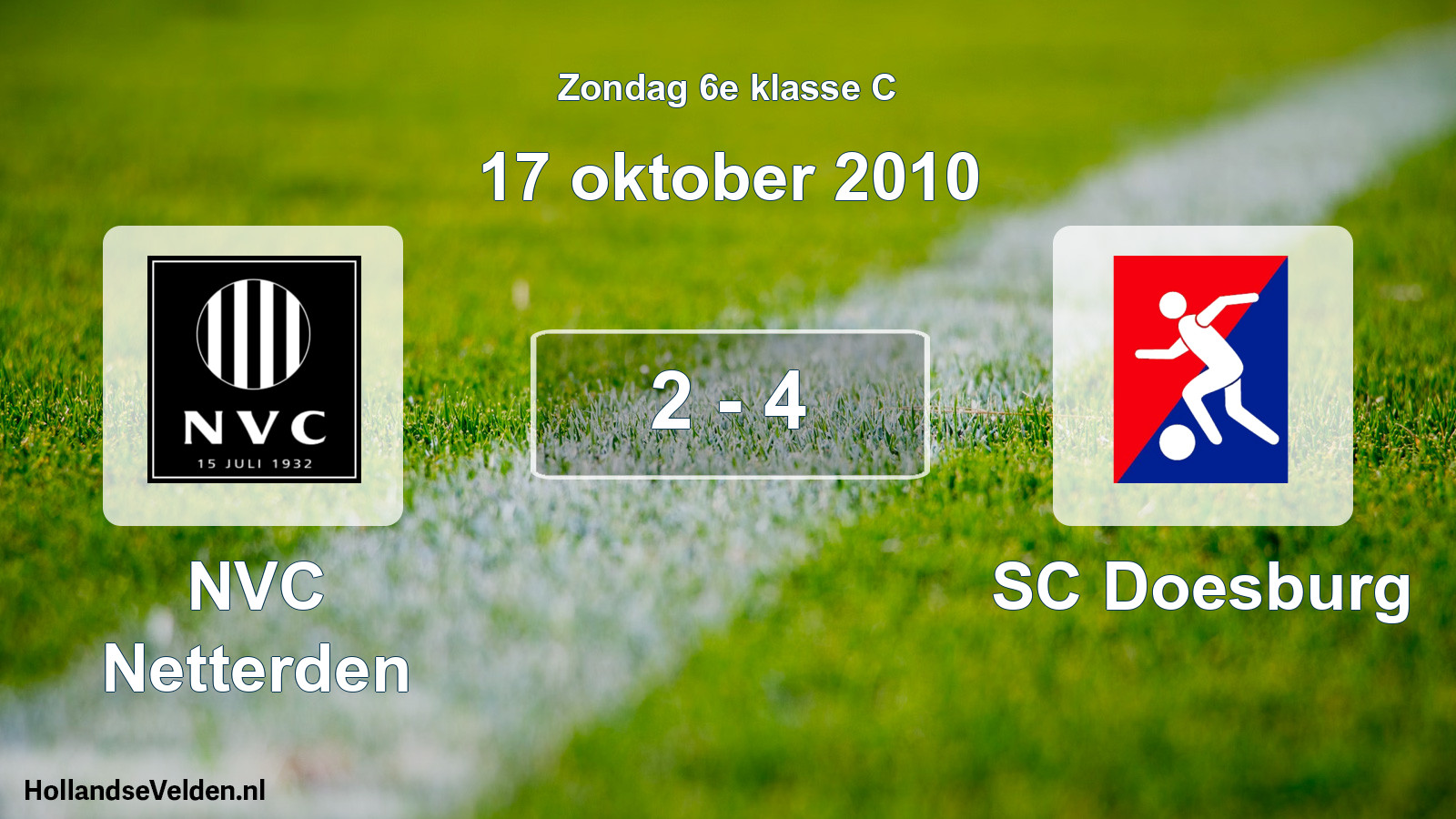 Total number of matches played: NVC Netterden - SC Doesburg 2 - 4 (17 October 2010)