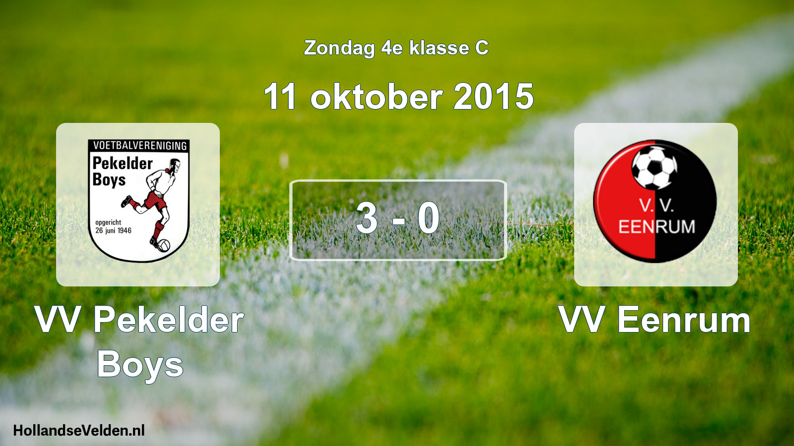 Total number of matches played: VV Pekelder Boys - VV Eenrum 3 - 0 (11 October 2015)