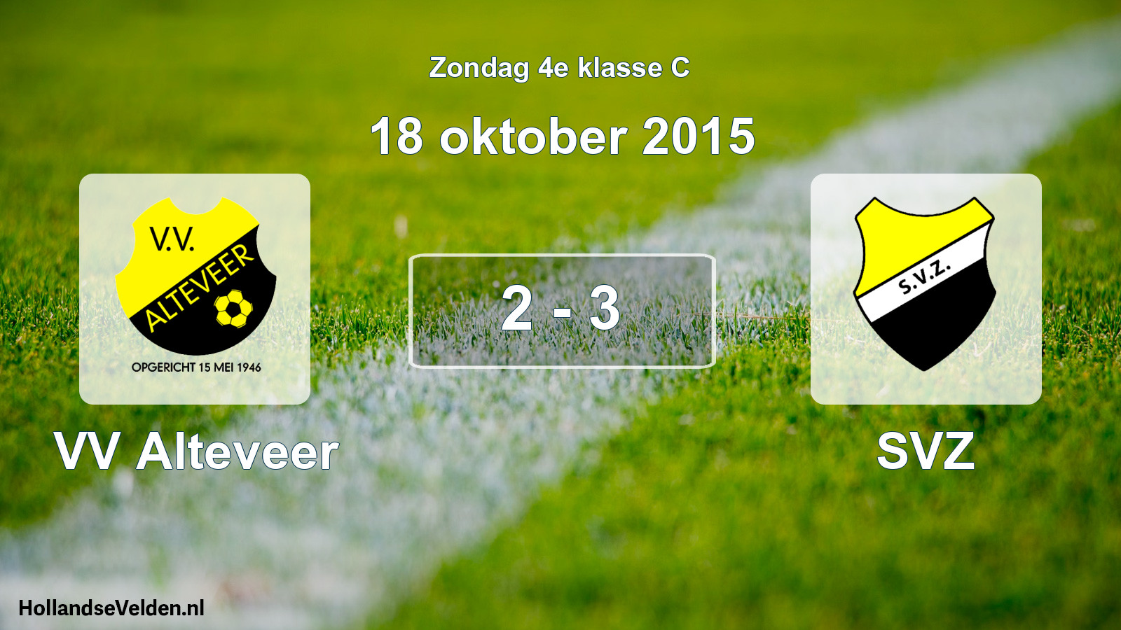 Total number of matches played: VV Alteveer - SVZ 2 - 3 (18 October 2015)