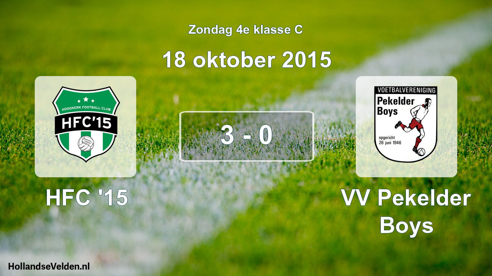 Total number of matches played: HFC '15 - VV Pekelder Boys 3 - 0 (18 October 2015)