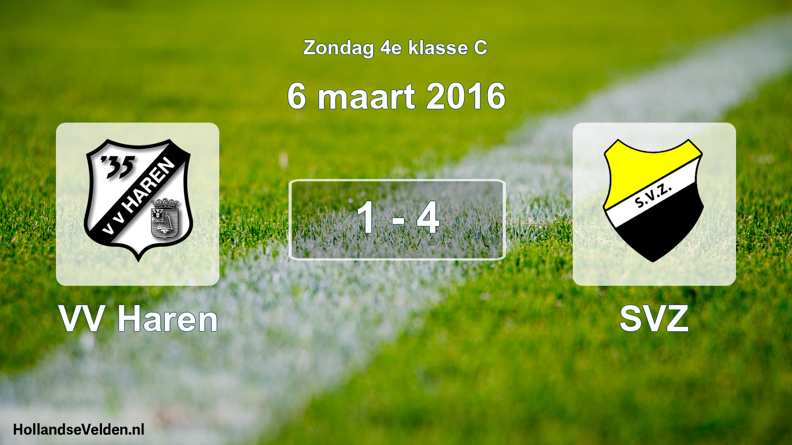 Total number of matches played: VV Haren - SVZ 1 - 4 (6 March 2016)