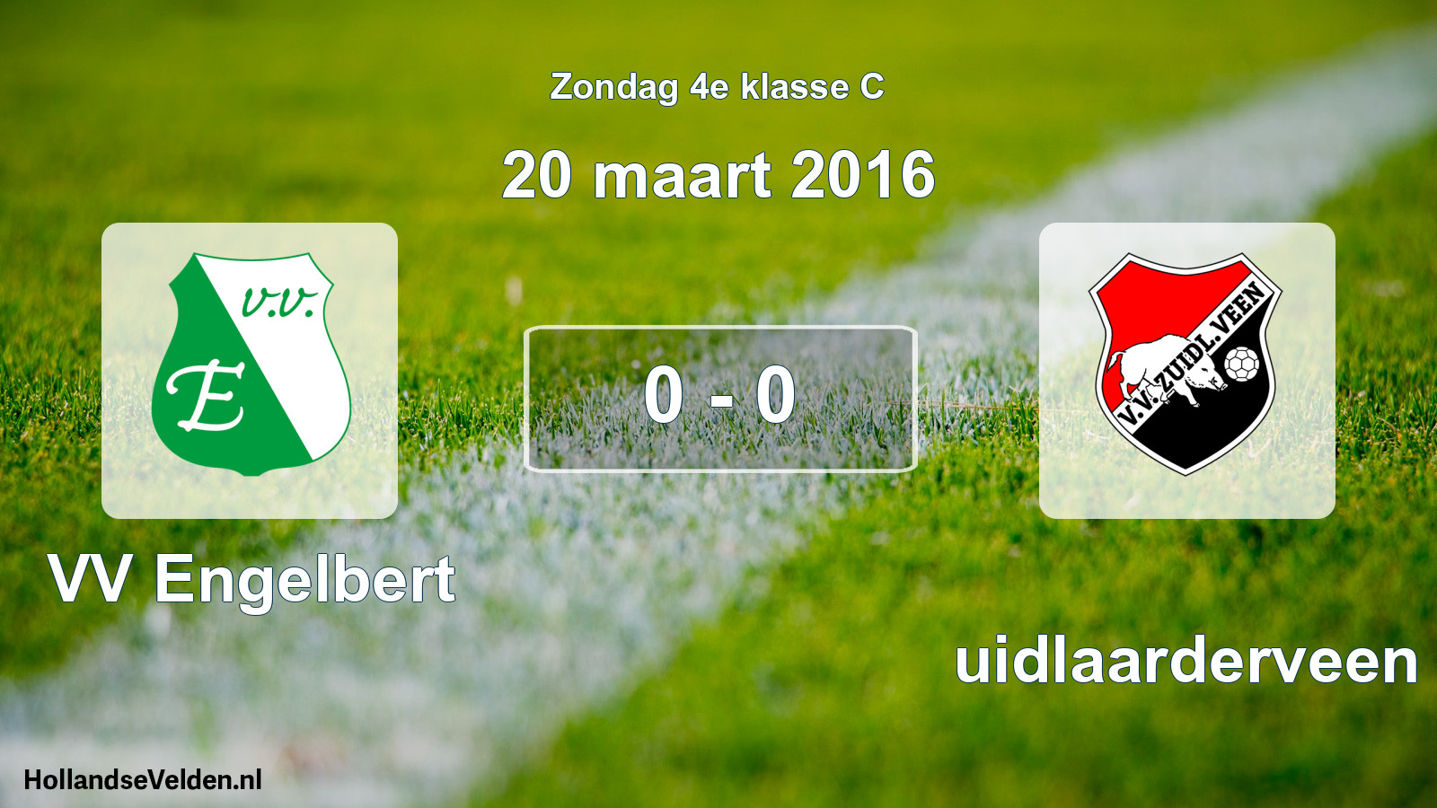Total number of matches played: VV Engelbert - Zuidlaarderveen 0 - 0 (20 March 2016)