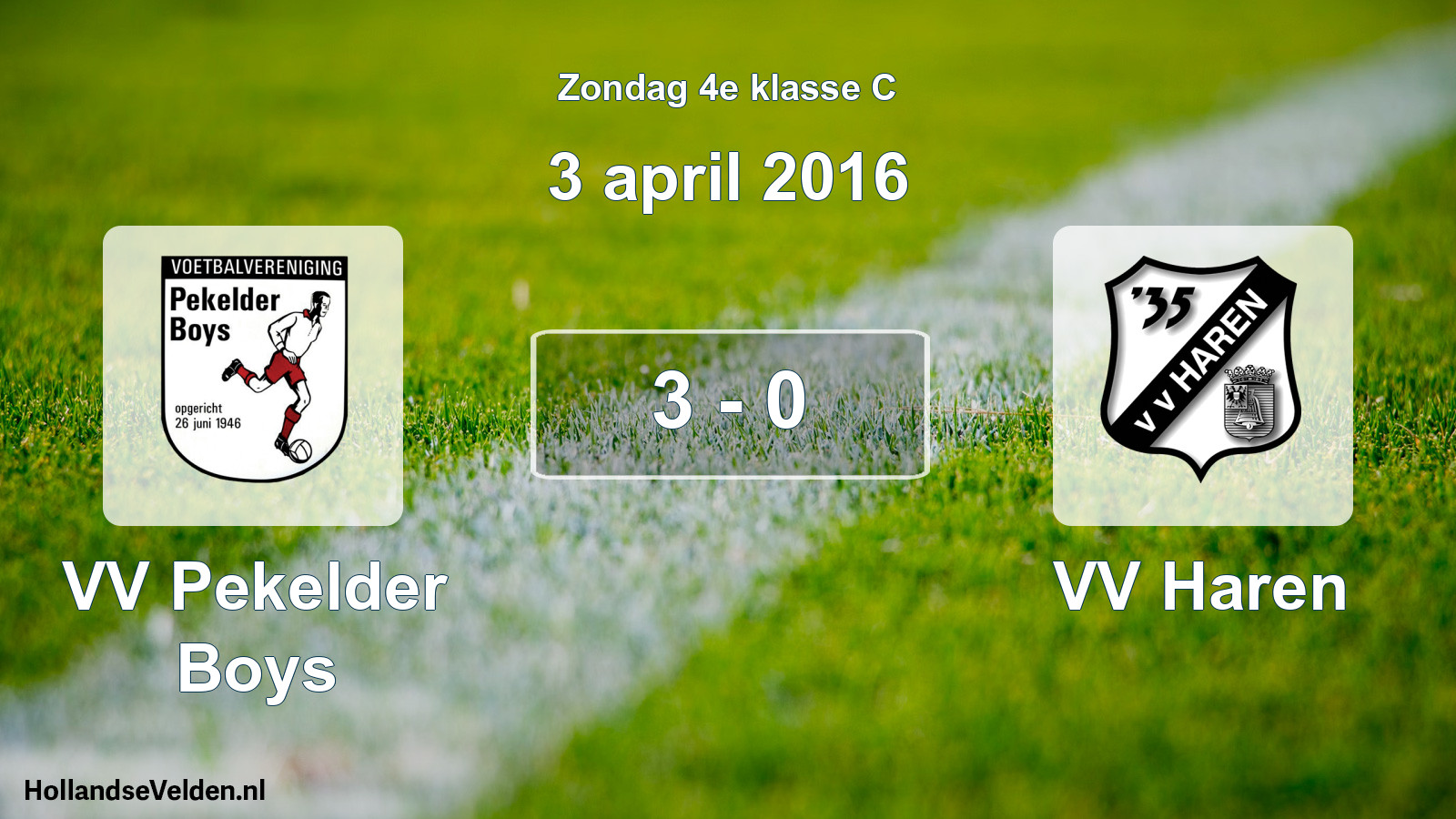 Total number of matches played: VV Pekelder Boys - VV Haren 3 - 0 (3 April 2016)