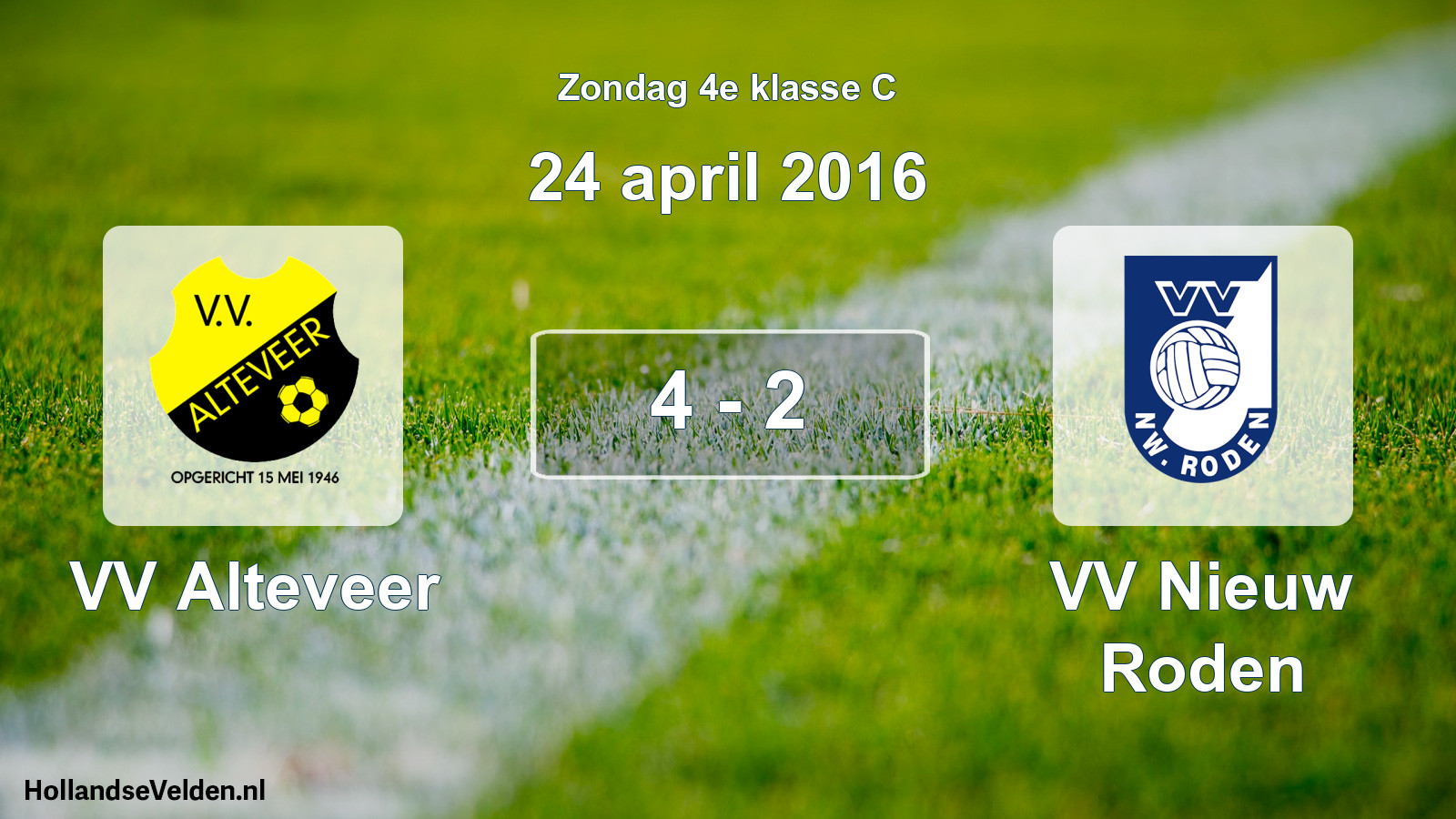 Total number of matches played: VV Alteveer - VV Nieuw Roden 4 - 2 (24 April 2016)