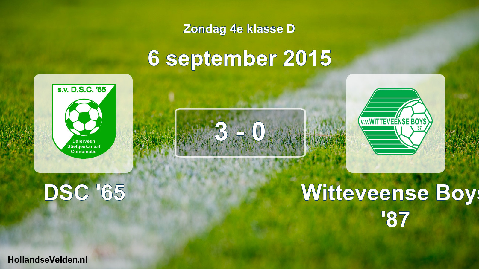 Total number of matches played: DSC '65 - Witteveense Boys '87 3 - 0 (6 September 2015)