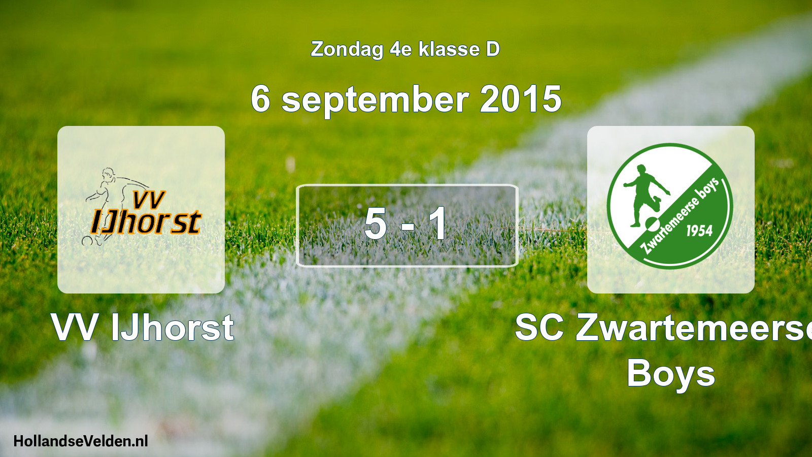Total number of matches played: VV IJhorst - SC Zwartemeerse Boys 5 - 1 (6 September 2015)