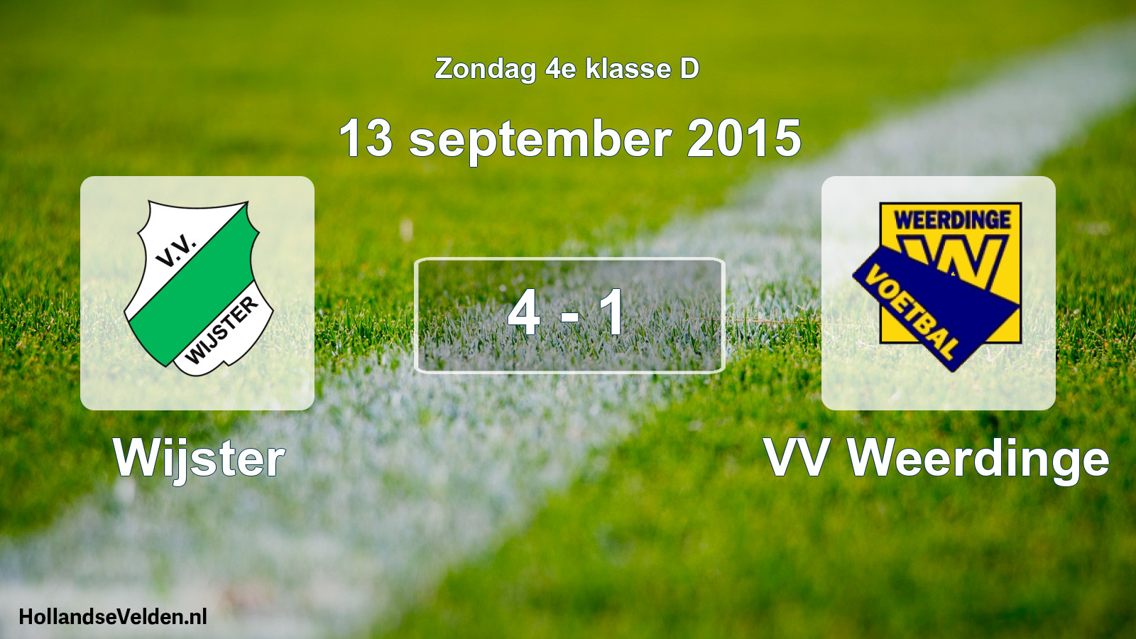 Total number of matches played: Wijster - VV Weerdinge 4 - 1 (13 September 2015)