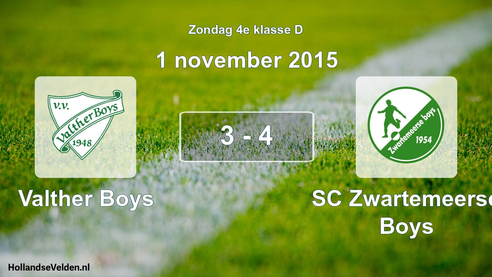 Total number of matches played: Valther Boys - SC Zwartemeerse Boys 3 - 4 (1 November 2015)