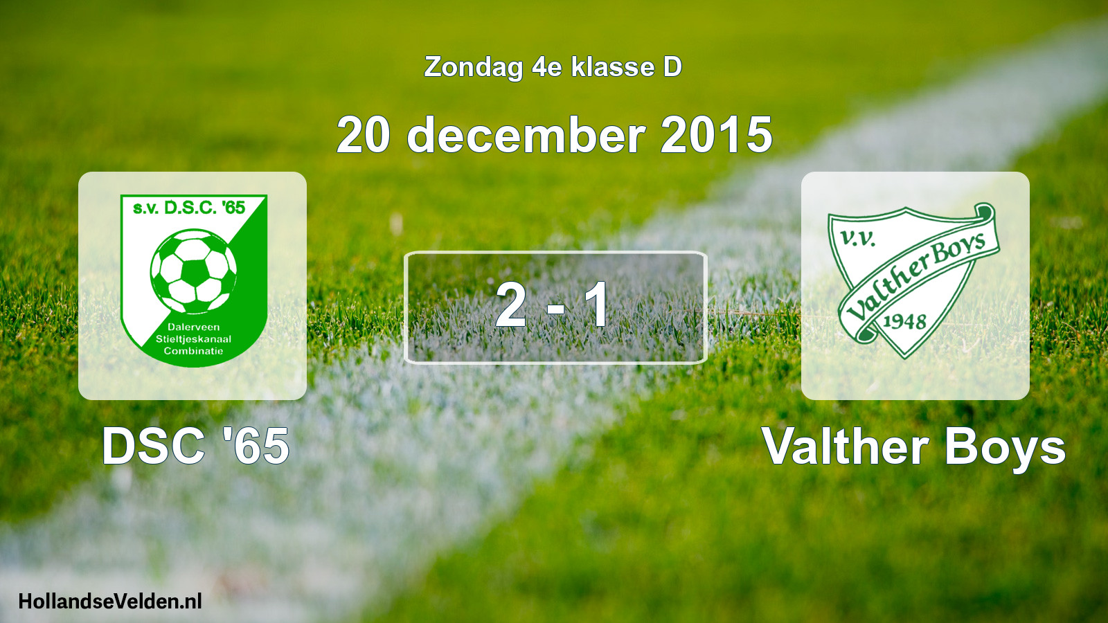 Total number of matches played: DSC '65 - Valther Boys 2 - 1 (20 December 2015)