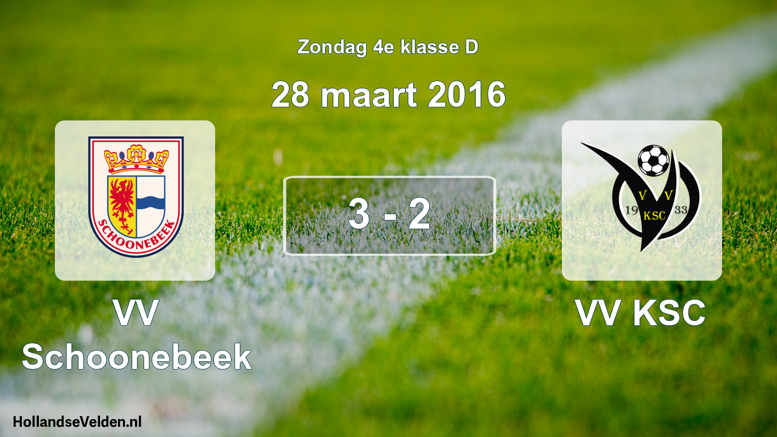 Total number of matches played: VV Schoonebeek - VV KSC 3 - 2 (28 March 2016)