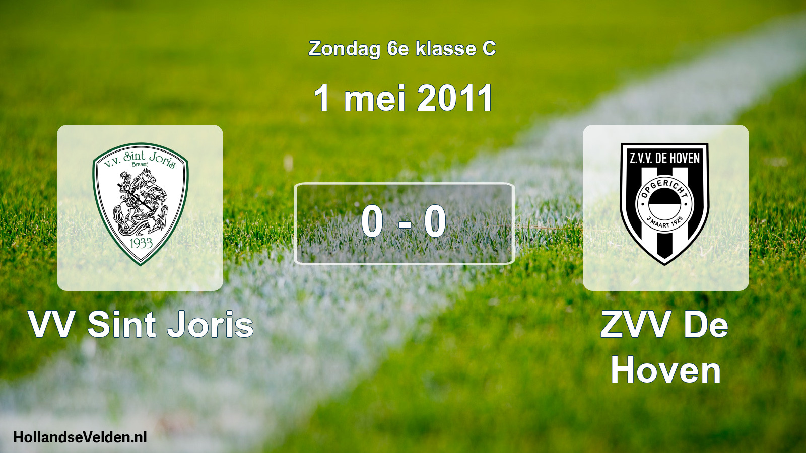 Total number of matches played: VV Sint Joris - ZVV De Hoven 0 - 0 (1 May 2011)