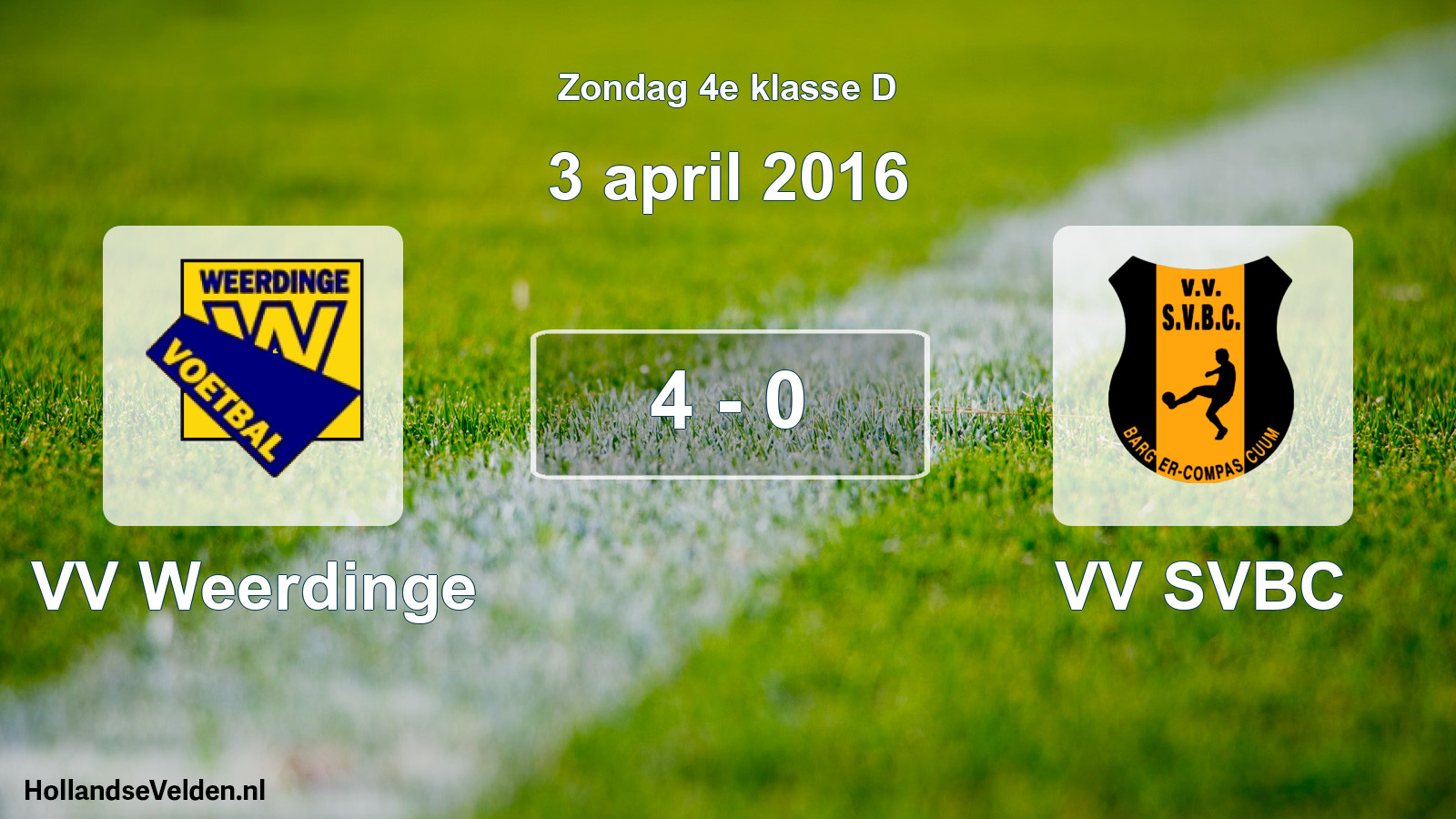 Total number of matches played: VV Weerdinge - VV SVBC 4 - 0 (3 April 2016)