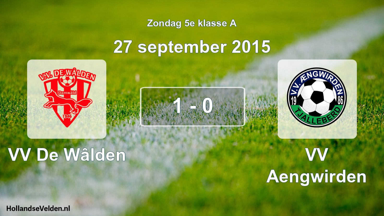 Total number of matches played: VV De Wâlden - VV Aengwirden 1 - 0 (27 September 2015)