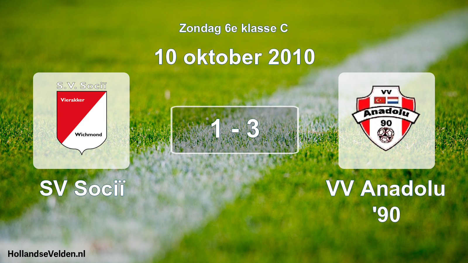 Total number of matches played: SV Sociï - VV Anadolu '90 1 - 3 (10 October 2010)