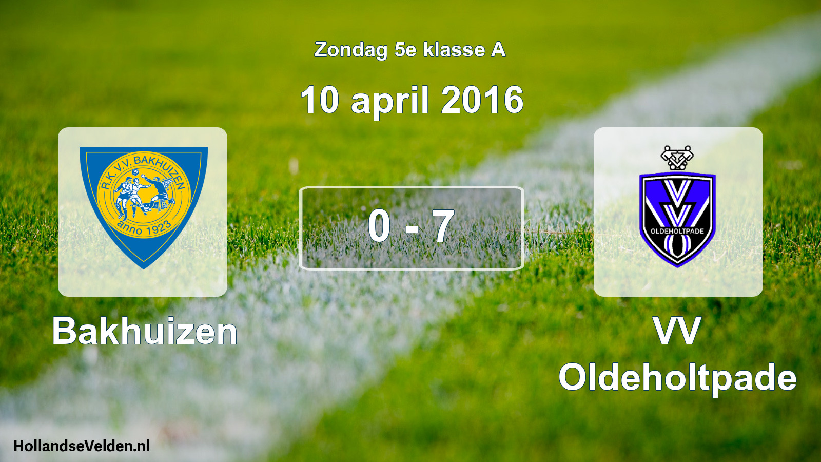 Total number of matches played: Bakhuizen - VV Oldeholtpade 0 - 7 (10 April 2016)