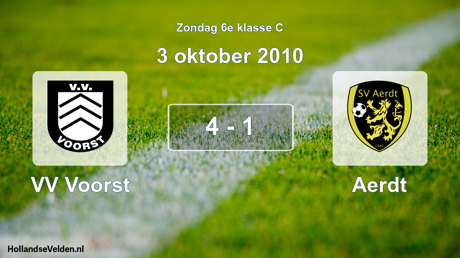 Total number of matches played: VV Voorst - Aerdt 4 - 1 (3 October 2010)