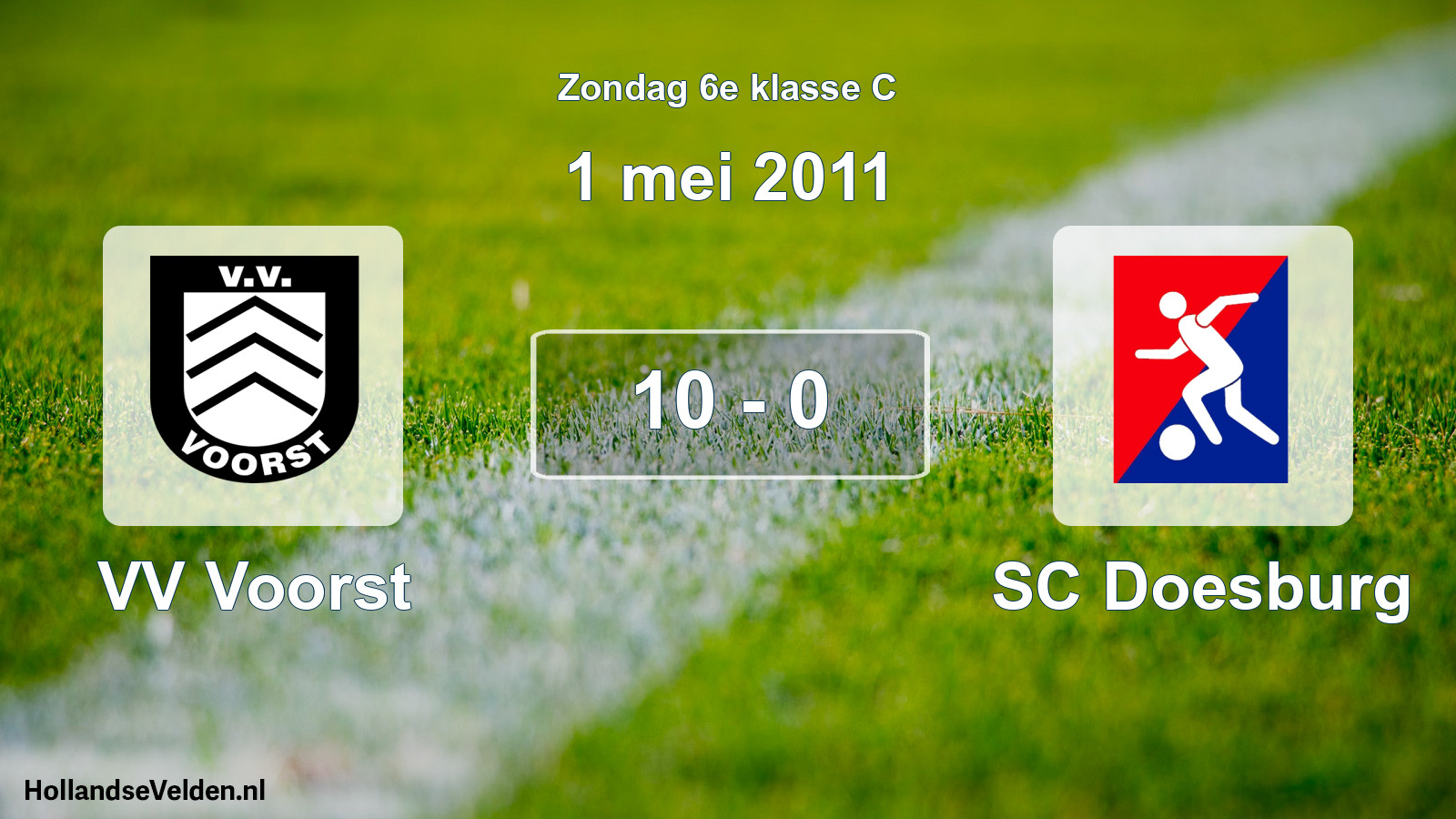 Total number of matches played: VV Voorst - SC Doesburg 10 - 0 (1 May 2011)