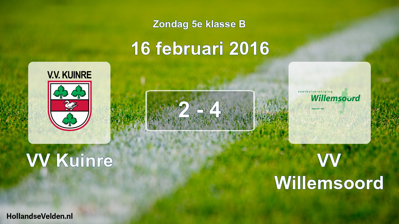 Total number of matches played: VV Kuinre - VV Willemsoord 2 - 4 (16 February 2016)