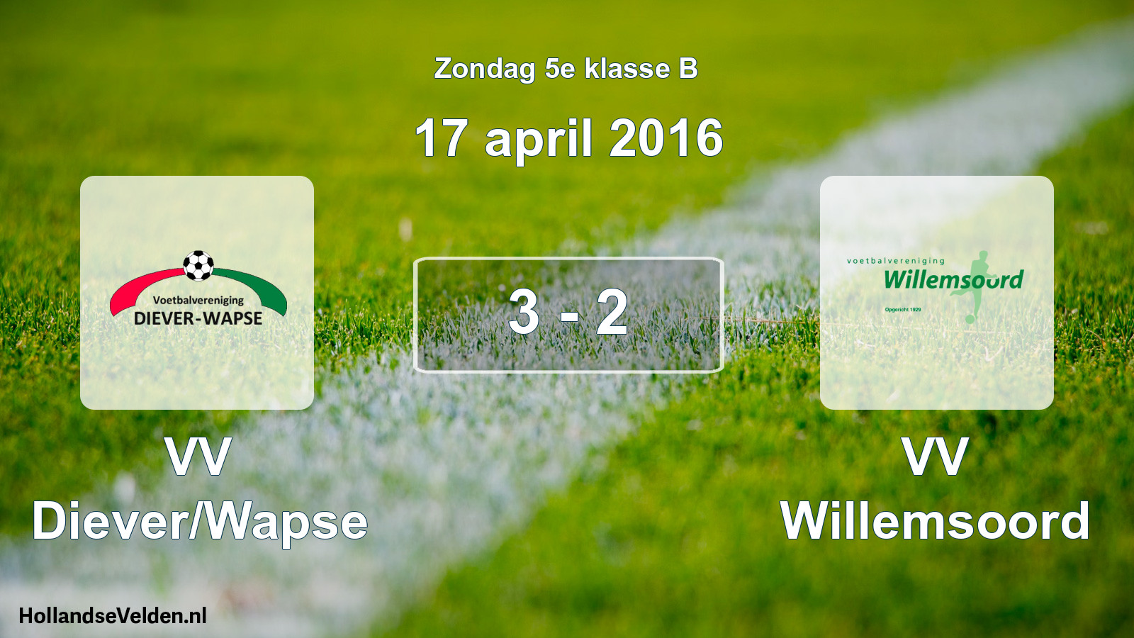 Total number of matches played: VV Diever/Wapse - VV Willemsoord 3 - 2 (17 April 2016)