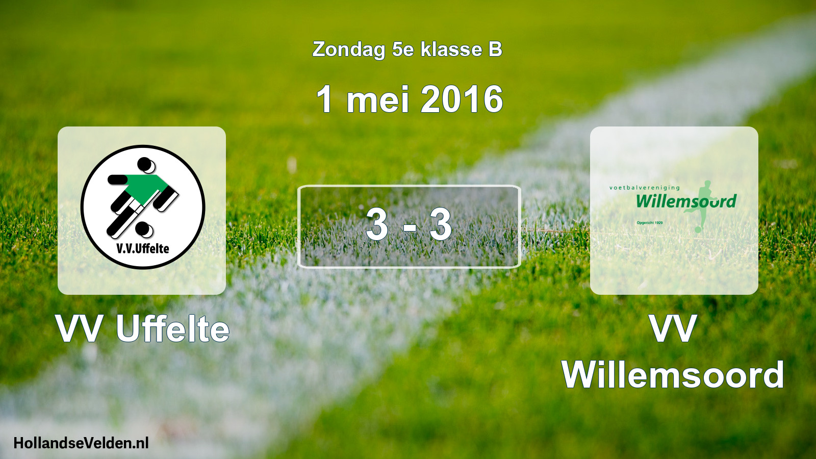 Total number of matches played: VV Uffelte - VV Willemsoord 3 - 3 (1 May 2016)