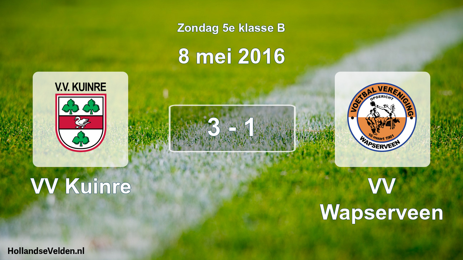 Total number of matches played: VV Kuinre - VV Wapserveen 3 - 1 (8 May 2016)