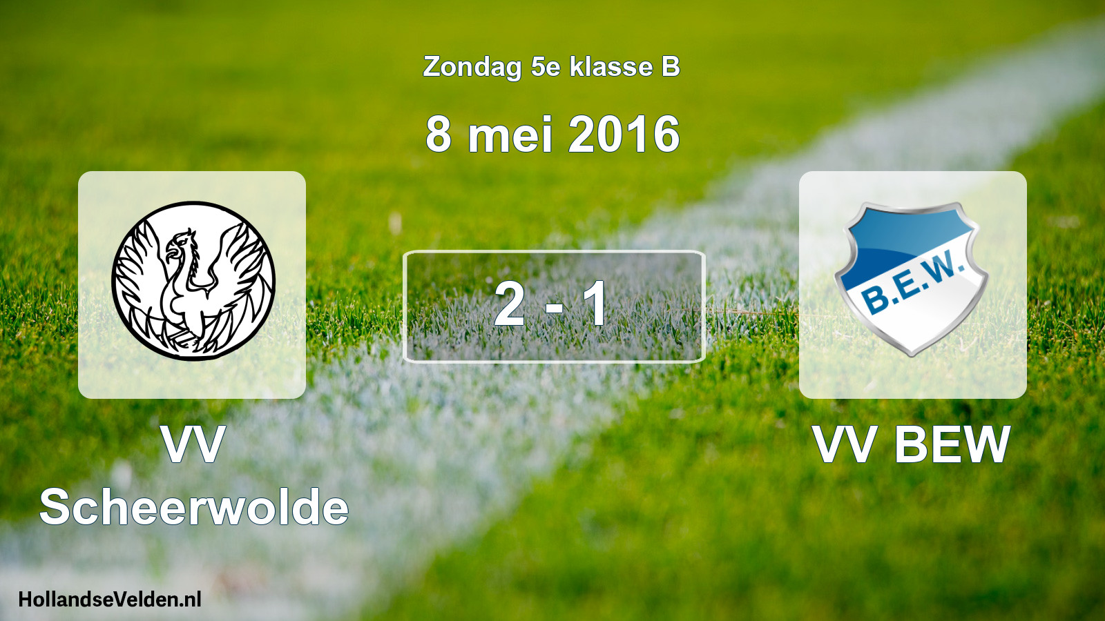 Total number of matches played: VV Scheerwolde - VV BEW 2 - 1 (8 May 2016)