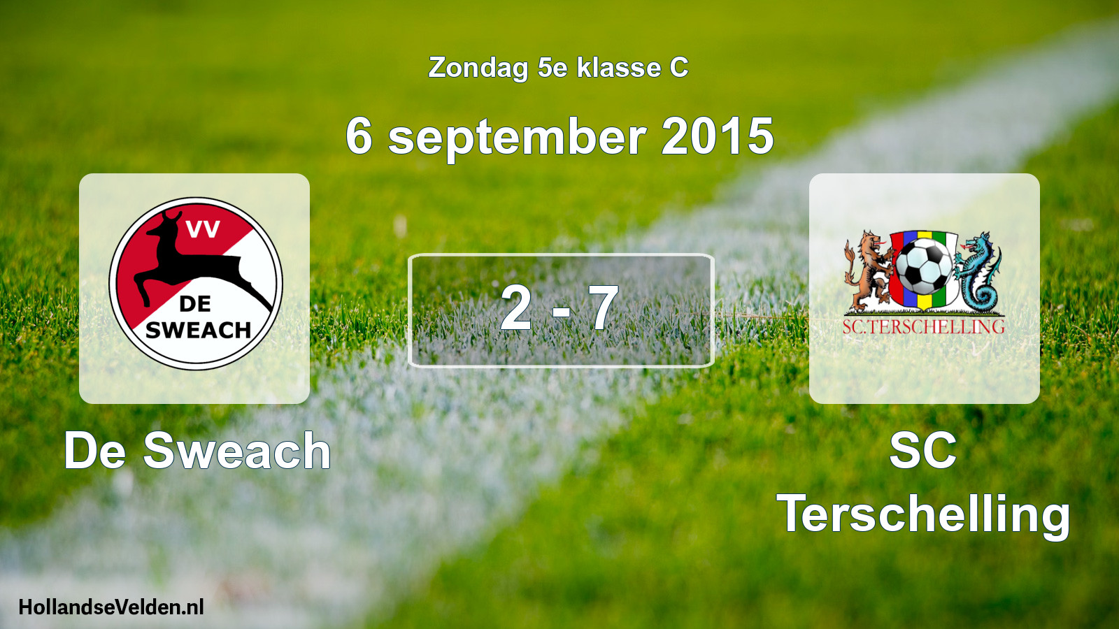 Total number of matches played: De Sweach - SC Terschelling 2 - 7 (6 September 2015)