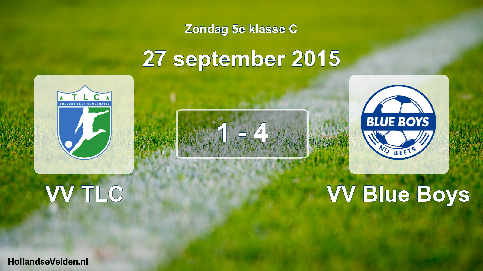 Total number of matches played: VV TLC - VV Blue Boys 1 - 4 (27 September 2015)