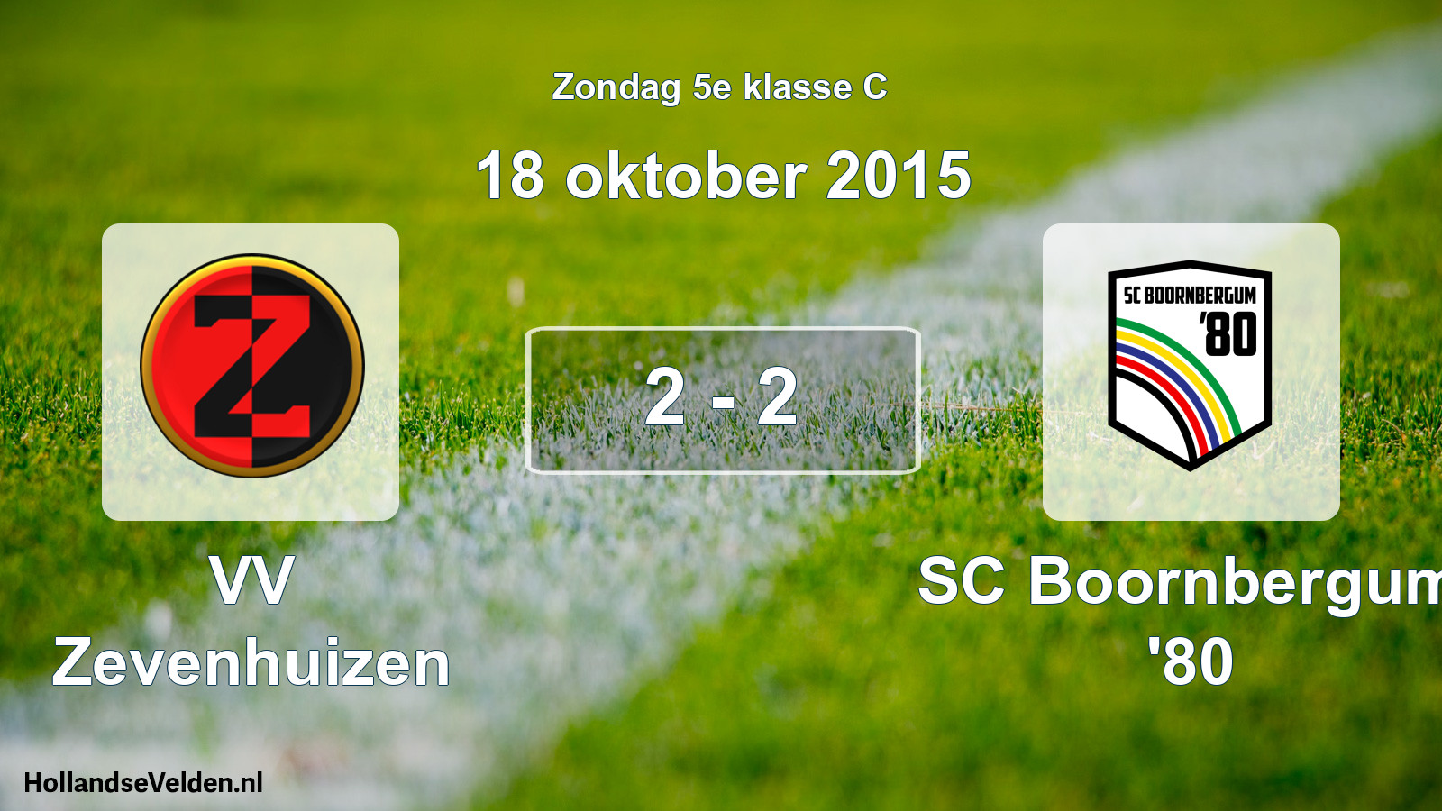 Total number of matches played: VV Zevenhuizen - SC Boornbergum '80 2 - 2 (18 October 2015)