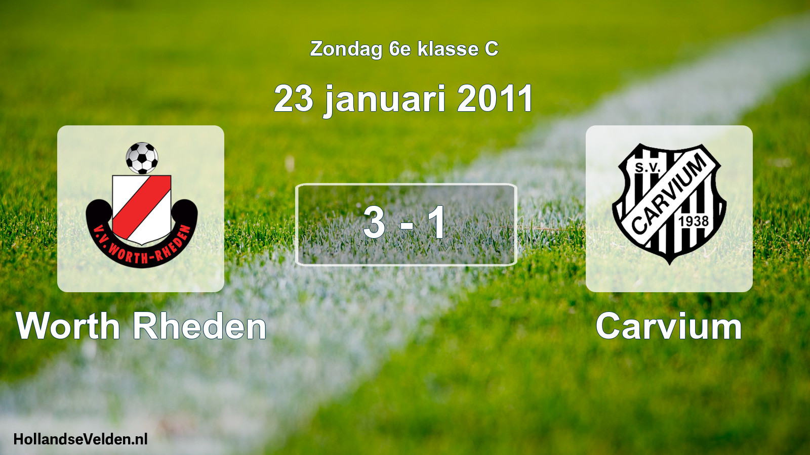 Total number of matches played: Worth Rheden - Carvium 3 - 1 (23 January 2011)