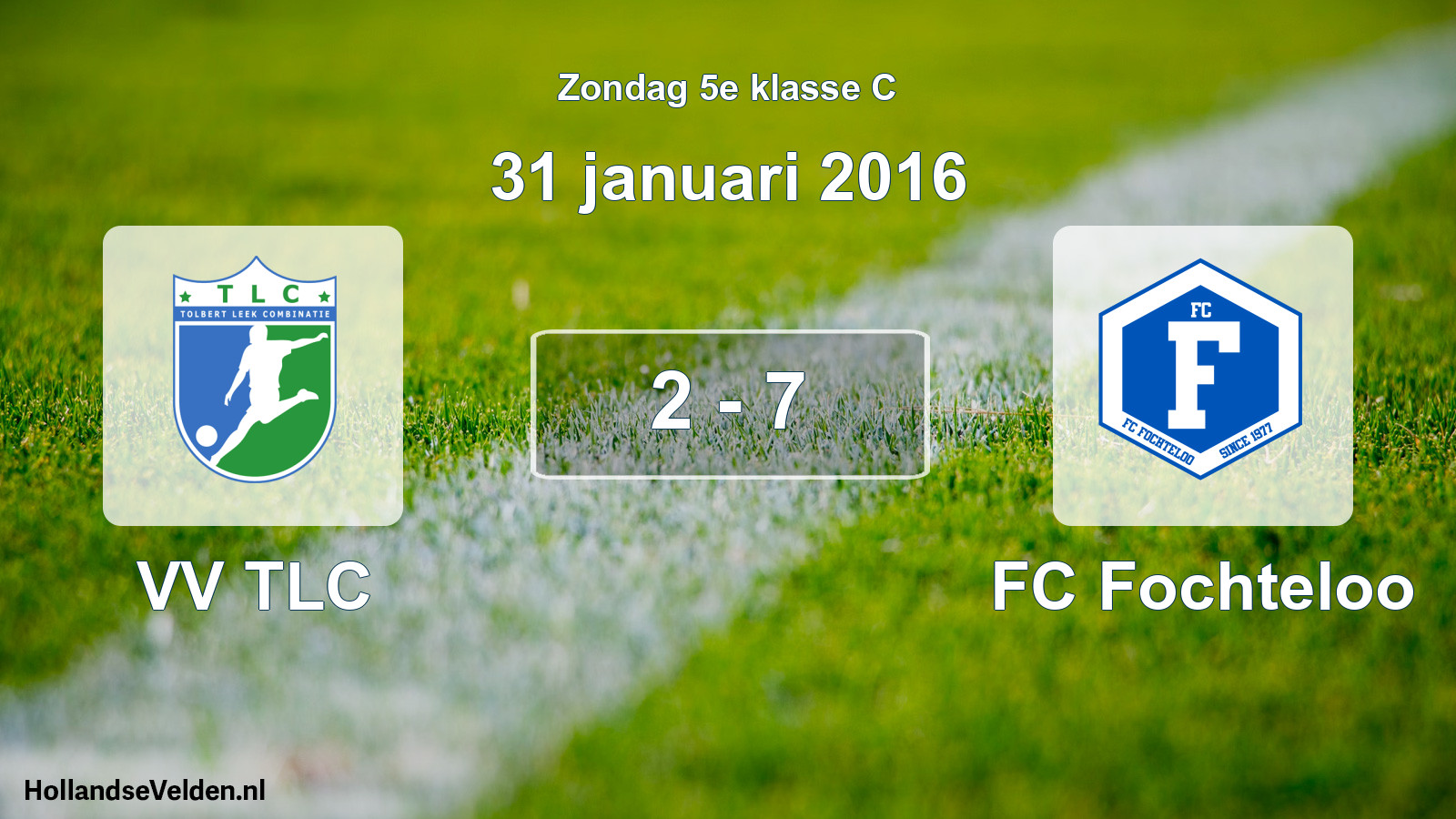 Total number of matches played: VV TLC - FC Fochteloo 2 - 7 (31 January 2016)