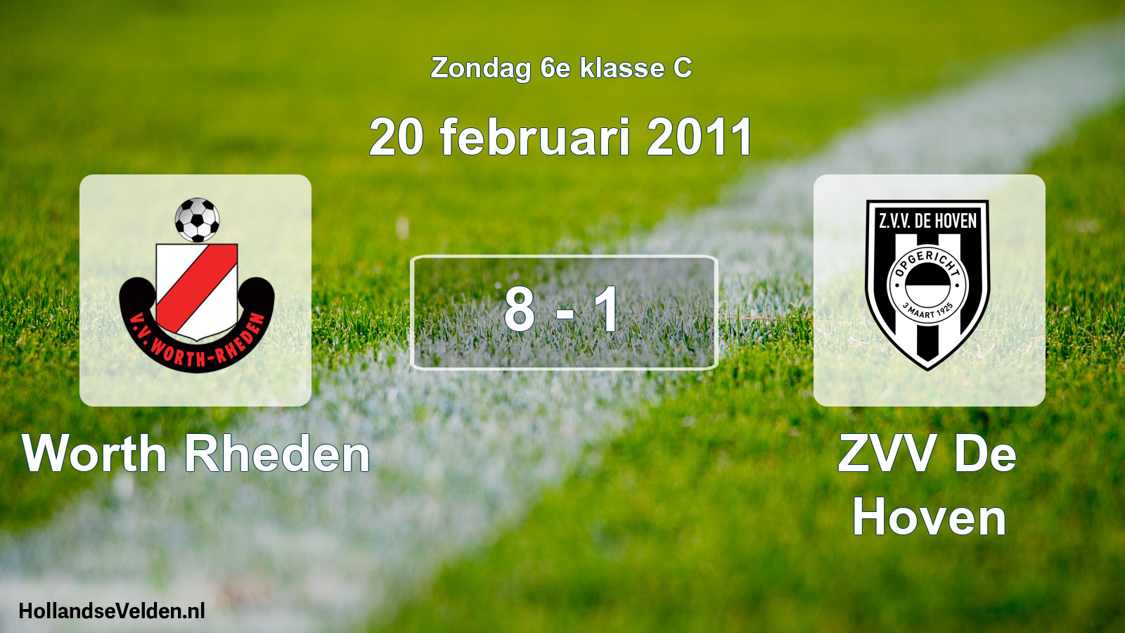 Total number of matches played: Worth Rheden - ZVV De Hoven 8 - 1 (20 February 2011)