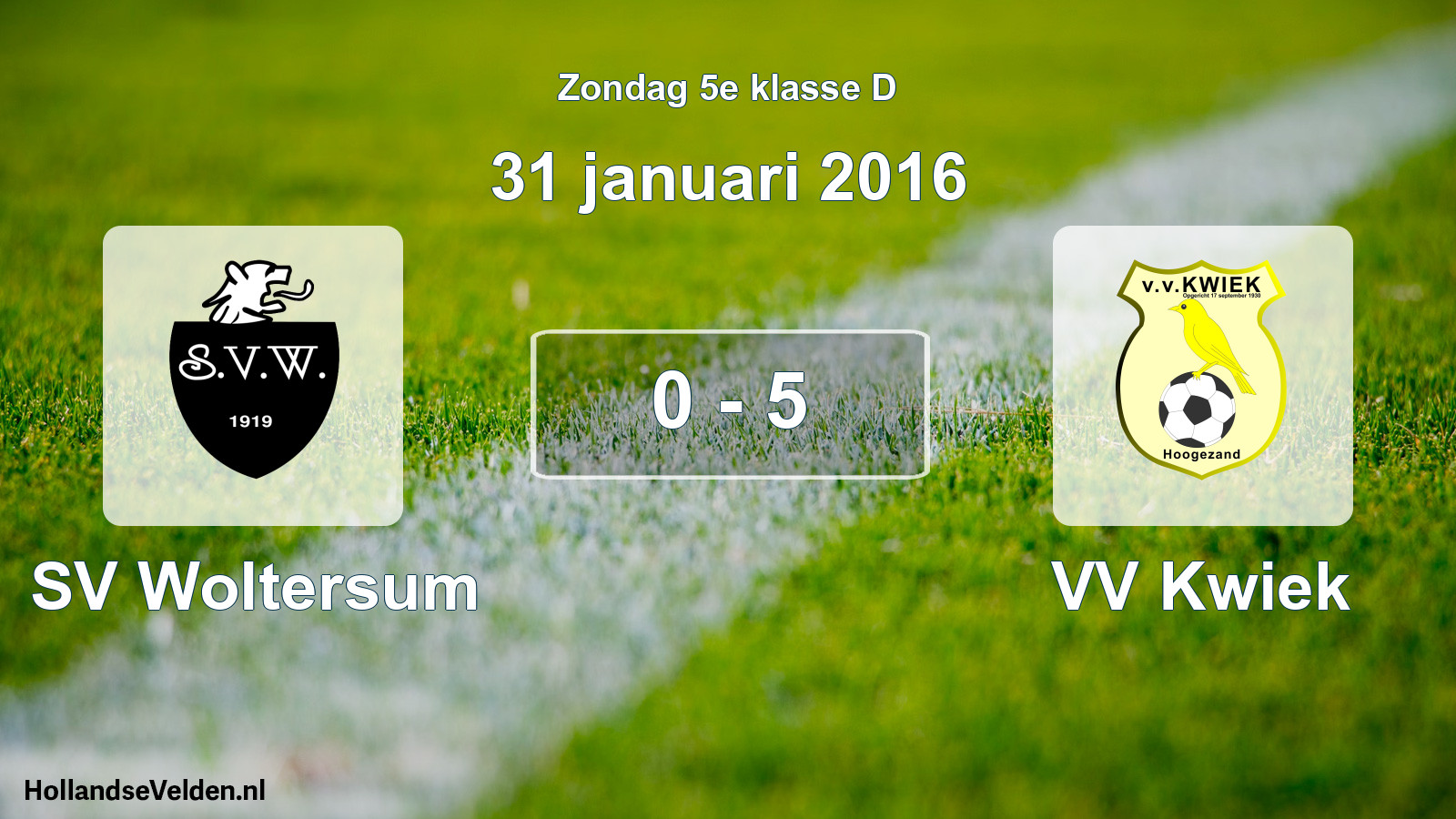 Total number of matches played: SV Woltersum - VV Kwiek 0 - 5 (31 January 2016)
