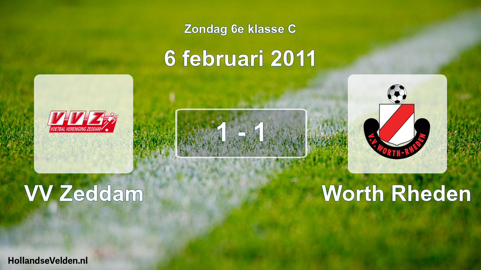 Total number of matches played: VV Zeddam - Worth Rheden 1 - 1 (6 February 2011)