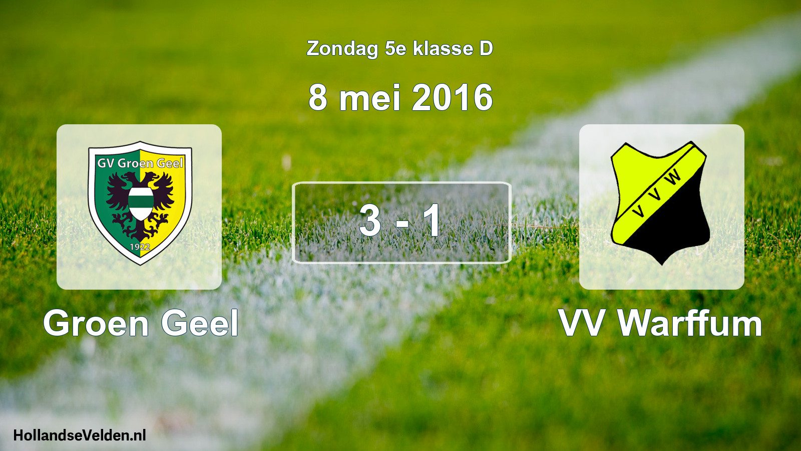 Total number of matches played: Groen Geel - VV Warffum 3 - 1 (8 May 2016)