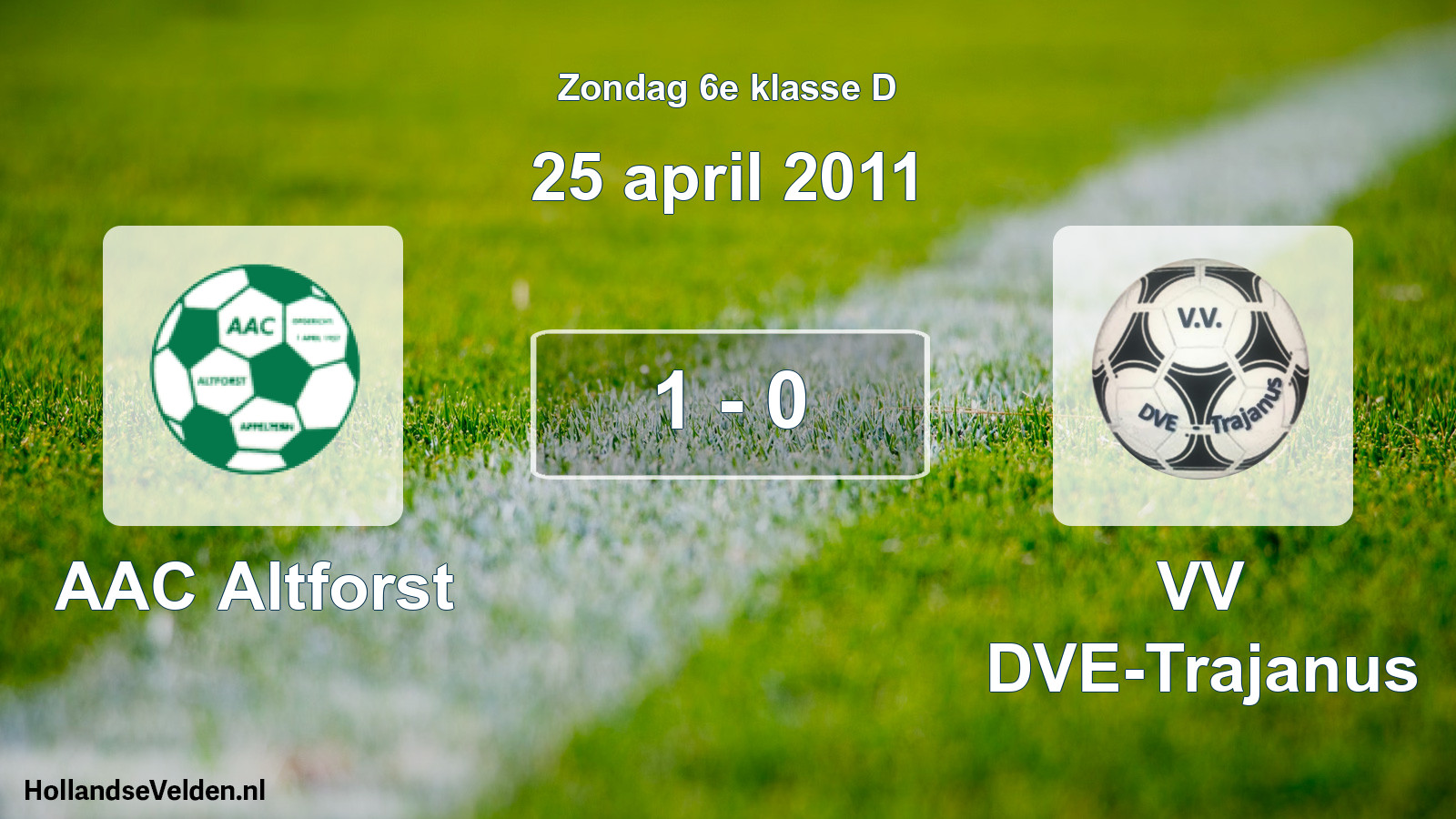 Total number of matches played: AAC Altforst - VV DVE-Trajanus 1 - 0 (25 April 2011)