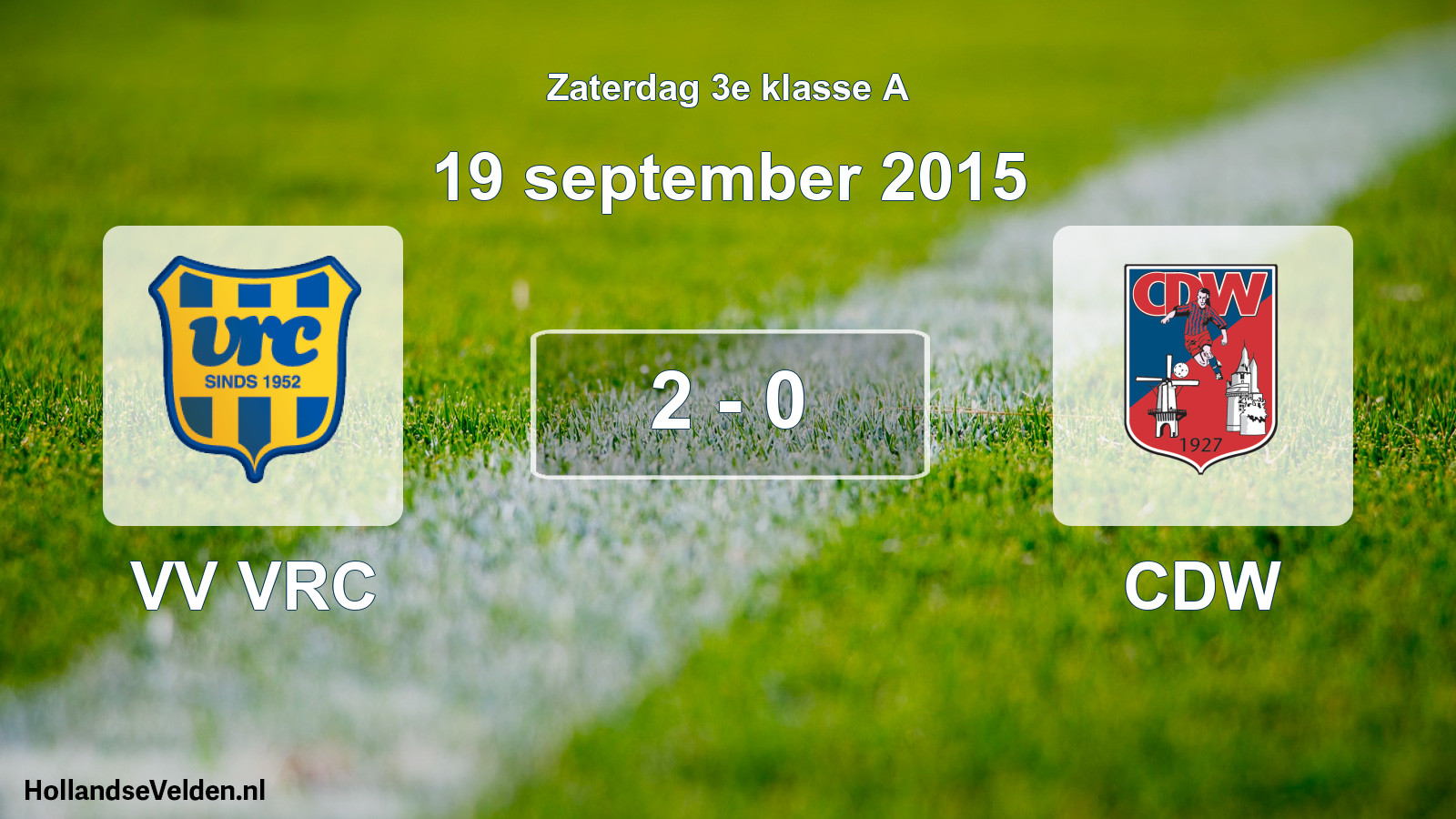 Total number of matches played: VV VRC - CDW 2 - 0 (19 September 2015)