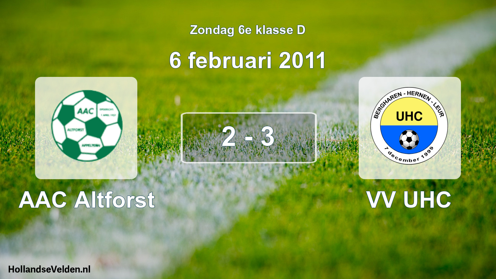 Total number of matches played: AAC Altforst - VV UHC 2 - 3 (6 February 2011)